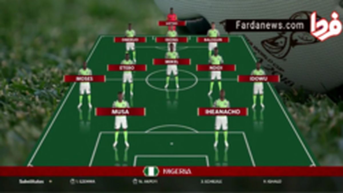 فیلم: ترکیب نهایی دو تیم نیجریه و ایسلند